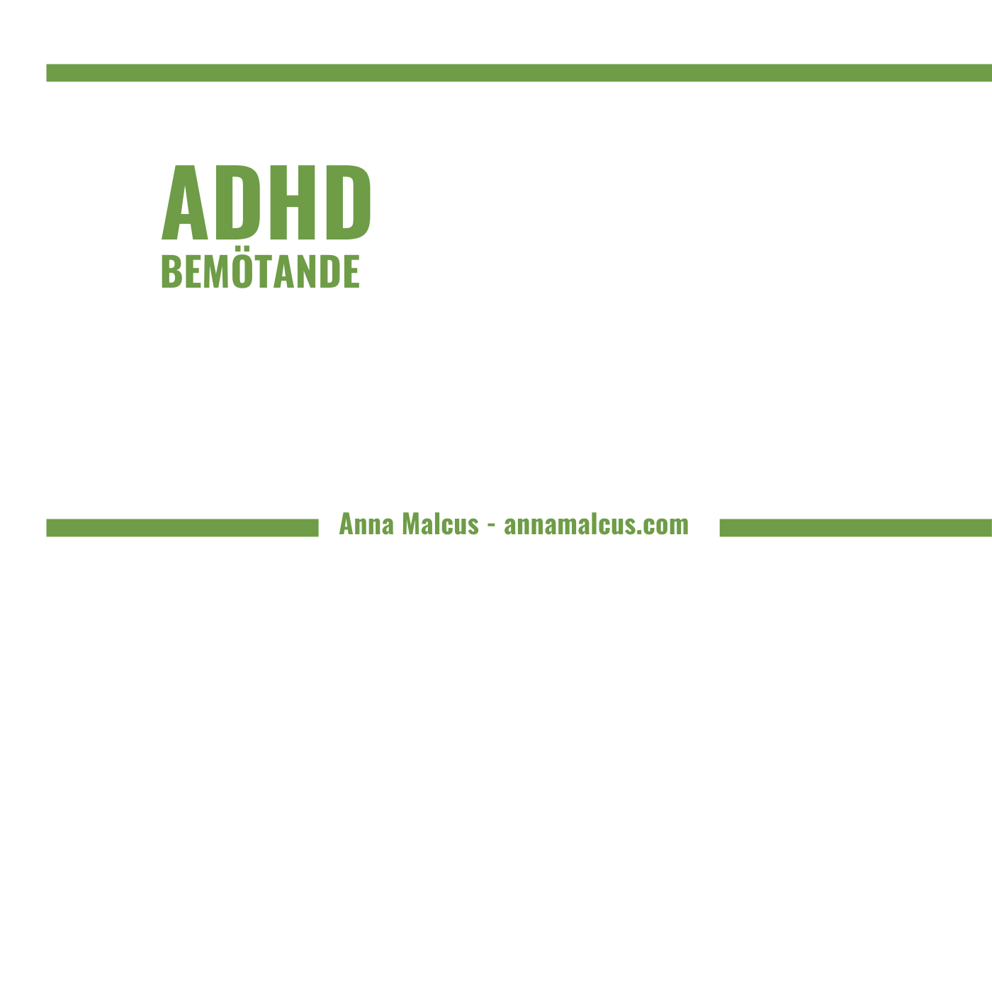 ADHD, bemötande
